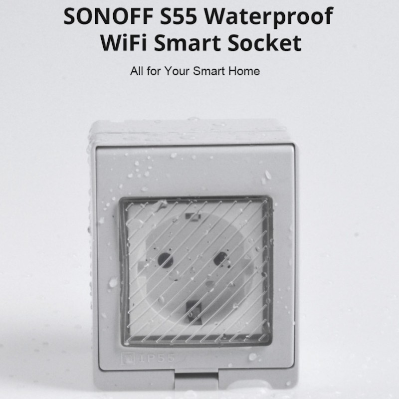 Sonoff S55TPE (FR) - Prise connectée WiFi étanche IP55 pour usage extérieur  - Compatible eWelink, Google Home et  Alexa 